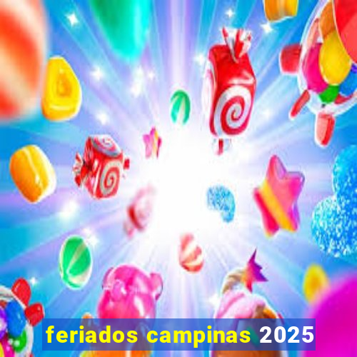 feriados campinas 2025